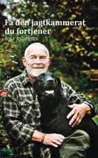 Få den jagtkammerat du fortjener