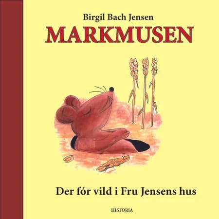 Markmusen der fór vild i fru Jensens hus af Birgil Bach Jensen