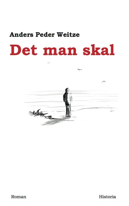 Det man skal af Anders Peder Weitze