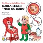 Karla leger mor og børn