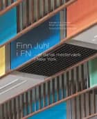 Finn Juhl i FN af Karsten R. S. Ifversen og Birgit Lyngbye Pedersen