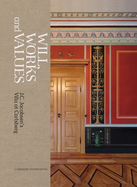 Will, Works and Values af Birgitte Possing