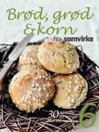 Brød, grød og korn