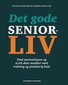 Det gode seniorliv