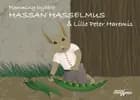 Hassan Hasselmus & Lille Peter Haremis