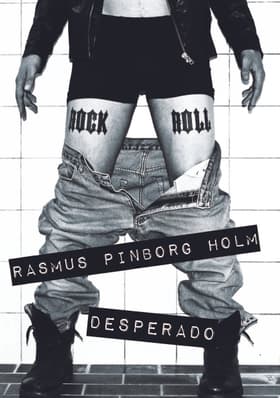 Desperado af Rasmus Pinborg Holm