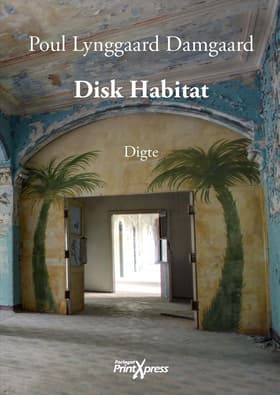 Disk habitat af Poul Lynggaard Damgaard