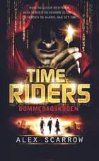 Timeriders 3: Dommedagskoden