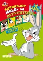 Looney Tunes: Supersjov male- og aktivitetsbog