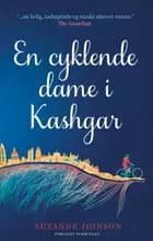 En cyklende dame i Kashgar