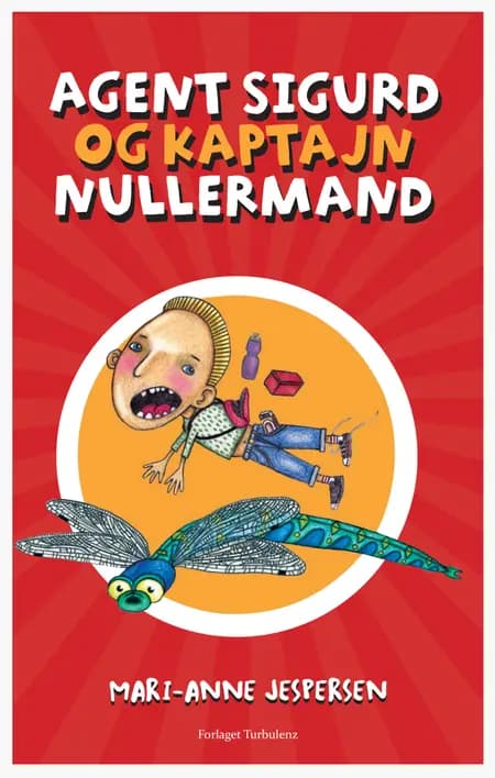 Agent Sigurd og Kaptajn Nullermand af Mari-Anne Jespersen