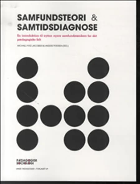 Samfundsteori & samtidsdiagnose af Michael Hviid Jacobsen