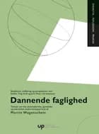 Dannende faglighed af Martin Wagenschein