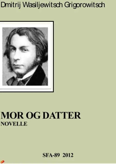 Mor og Datter af Dmitrij Wasiljewitsch Grigorowitsch