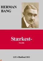 Stærkest af Herman Bang