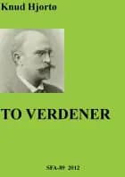 To verdener