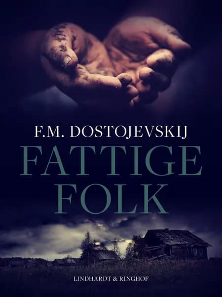Fattige Folk af F.M. Dostojevskij