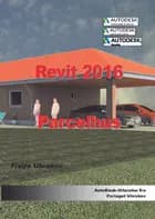 Revit 2016 - parcelhus
