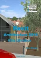 Revit Architecture 2016 - Villa Uhrskov