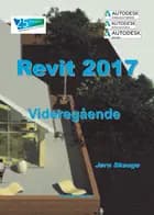 Revit 2017 - Videregående