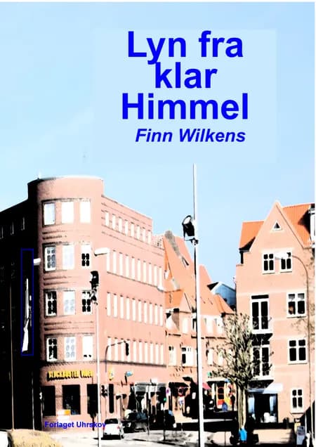Lyn fra klar himmel af Finn Wilkens