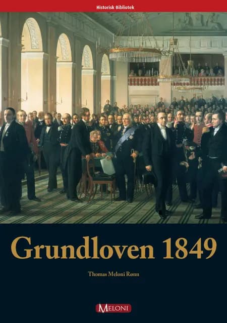 Grundloven 1849 af Henning Brinckmann