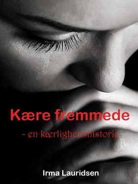 Kære fremmede af Irma Lauridsen