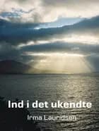 Ind i det ukendte