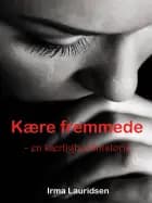 Kære fremmede