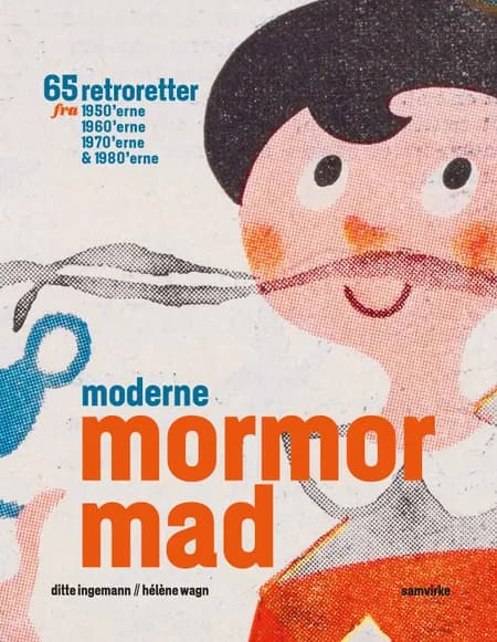 Moderne mormormad af Hélène Wagn