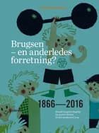 Brugsen - en anderledes forretning? af Kristoffer Jensen