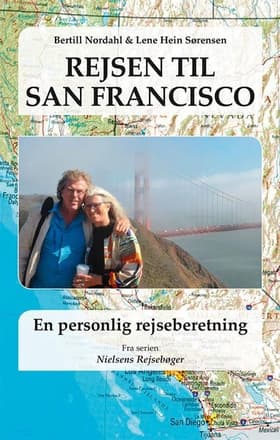 Rejsen til San Francisco af Bertill Nordahl