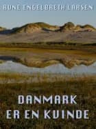 Danmark er en kvinde