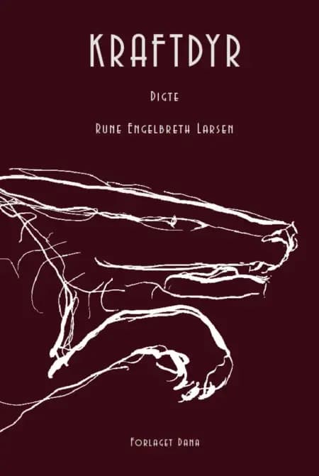 Kraftdyr af Rune Engelbreth Larsen