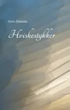 Hviskestykker af Gitte Duholm