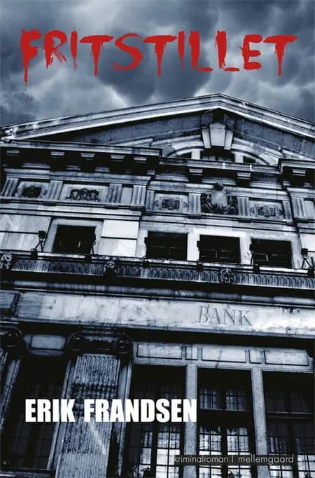 Fritstillet af Erik Frandsen