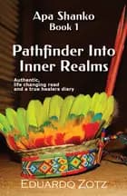 Pathfinder Into Inner Realms