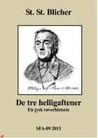 De tre helligaftener