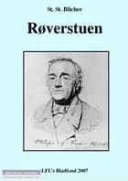 Røverstuen af Steen Steensen Blicher