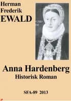 Anna Hardenberg af Herman Frederik Ewald