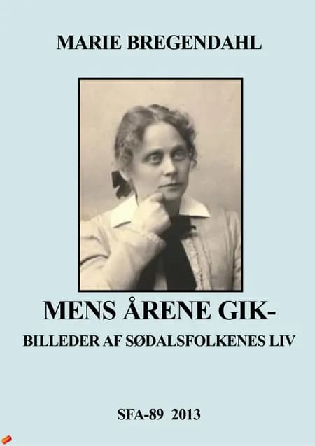 Mens årene gik - af Marie Bregendahl
