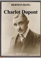 Charlot Dupont
