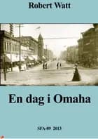 En dag i Omaha