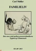 Familieliv af Carl Møller