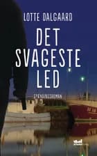 Det svageste led af Lotte Dalgaard