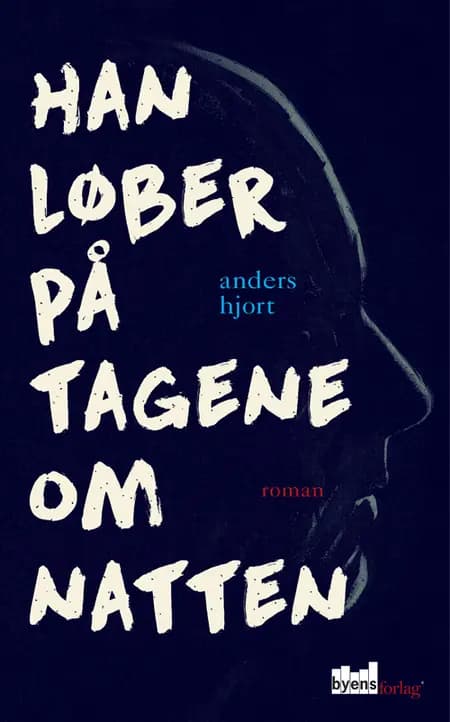 Han løber på tagene om natten af Anders Hjort