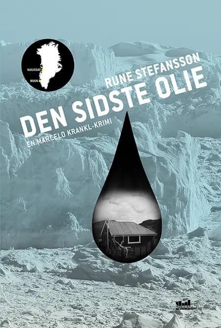 Den sidste olie af Rune Stefansson