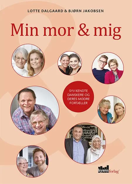 Min mor og mig af Lotte Dalgaard