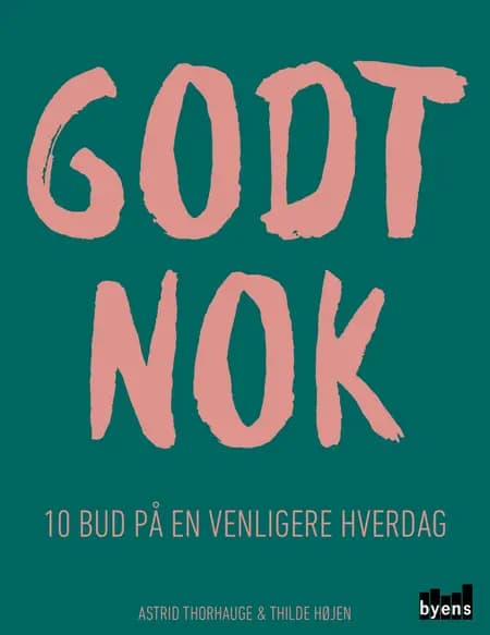 Godt nok af Thilde Højen