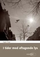 I tider med aftagende lys